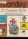 Monday, 21 October 1805; the day of Trafalgar