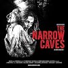 The Narrow Caves