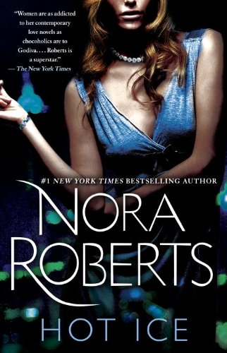 Hot Ice by Nora Roberts