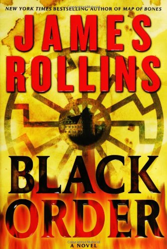 Black Order: A Sigma Force Novel by James Rollins