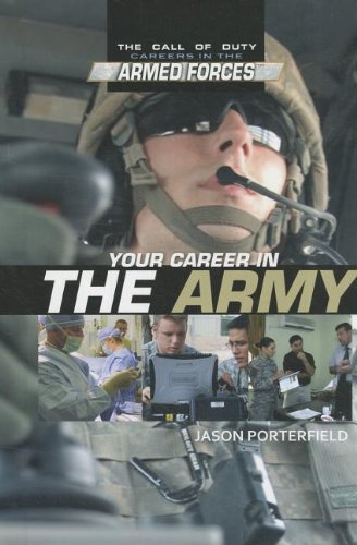 Your career in the Army by Jason Porterfield