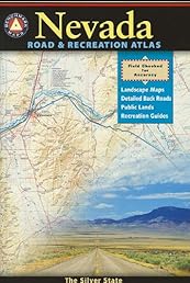 Nevada Road and Recreation Atlas (Benchmark Map: Nevada Road & Recreation Atlas)
