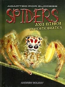 Spiders and Other Invertebrates (Adapted for Success)