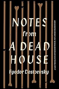 Notes from a Dead House