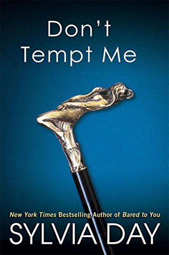 Don't Tempt Me (Georgian Book 4) by Sylvia Day