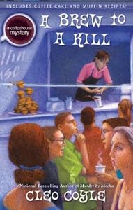 A Brew to a Kill (A Coffeehouse Mystery Book 11)