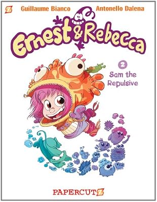 Ernest and Rebecca #2: Sam the Repulsive