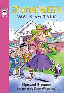 Justine McKeen, Walk the Talk (Orca Echoes)