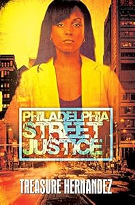 Philadelphia: Street Justice