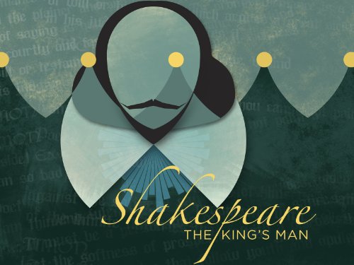 Shakespeare : the king's man. by James Shapiro