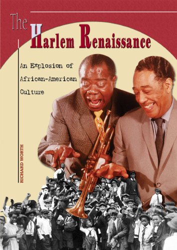 The Harlem Renaissance: An Explosion of African-American Culture (America's Living History) by Richard Worth