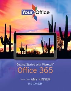 Your Office: Getting Started with Microsoft Office 365