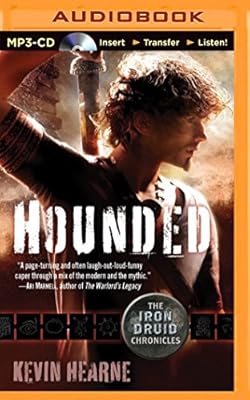 Hounded: The Iron Druid Chronicles