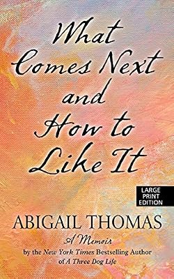 What Comes Next And How To Like It