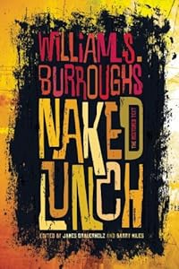 Naked Lunch by William S. Burroughs  ,