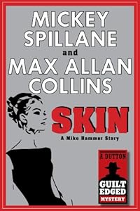 Skin: A Mike Hammer Story
