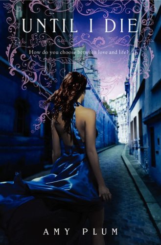 Until I Die by Amy Plum