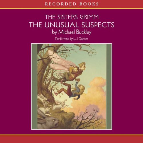 The Unusual Suspects (The Sisters Grimm) by Michael Buckley