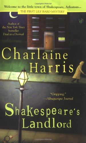 Shakespeare's Landlord (Lily Bard Mysteries, Book 1) by Charlaine Harris