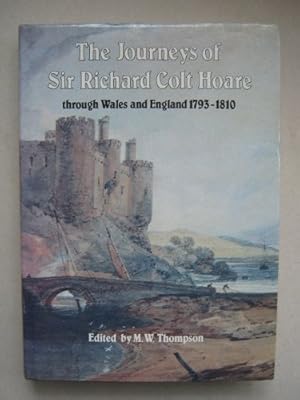 The Journeys of Sir Richard Colt Hoare
