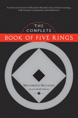 The Complete Book of Five Rings by Miyamoto Musashi