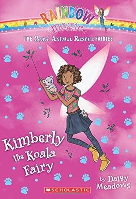 Kimberly the Koala Fairy: A Rainbow Magic Book