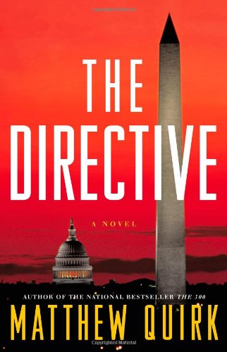 The Directive: A Novel by Matthew Quirk
