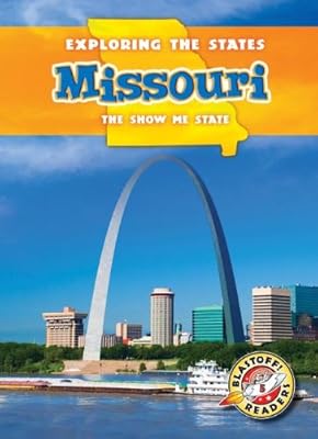 Missouri: The Show-Me State