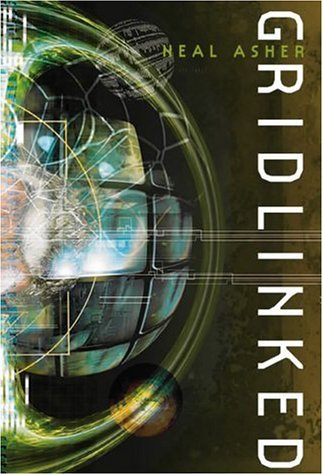 Gridlinked (Ian Cormac, Book 1) by Neal Asher