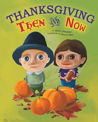 Thanksgiving Then and Now