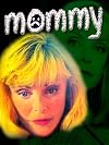 Mommy [1995 film]