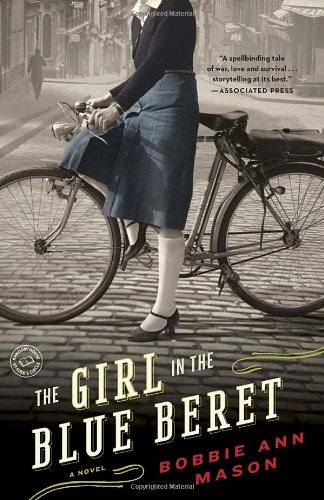 The Girl in the Blue Beret: A Novel by Bobbie Ann Mason