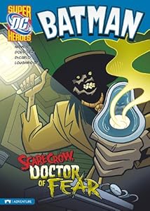 Scarecrow, Doctor of Fear