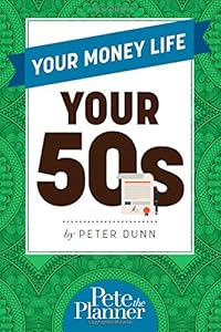 Your Money Life: Your 50s