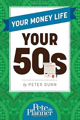 Your Money Life: Your 50s