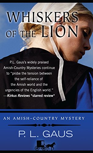 Whiskers Of The Lion by P. L. Gaus