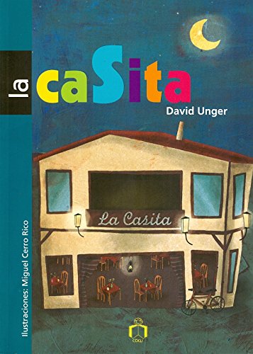 La casita by David Unger