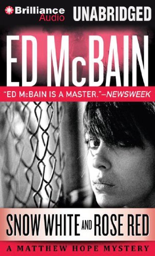 Snow White and Rose Red (Matthew Hope Series) by Ed McBain