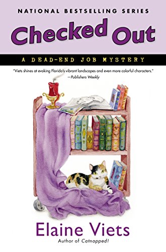 Checked Out: A Dead-End Job Mystery by Elaine Viets