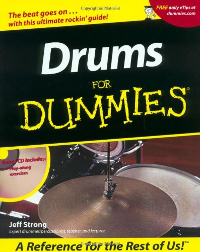 Drums for dummies by Jeff Strong
