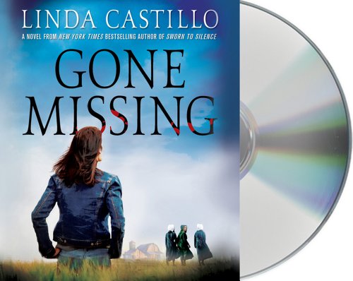 Gone Missing: A Thriller by Linda Castillo