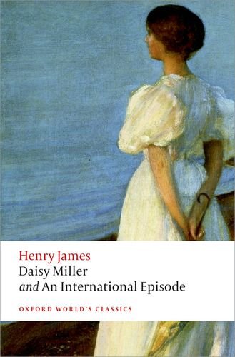 Daisy Miller and An International Episode by Henry James