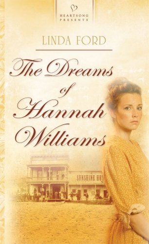 The dreams of Hannah Williams by Linda Ford