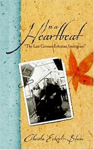 In a Heartbeat by Christa Eckert-blum