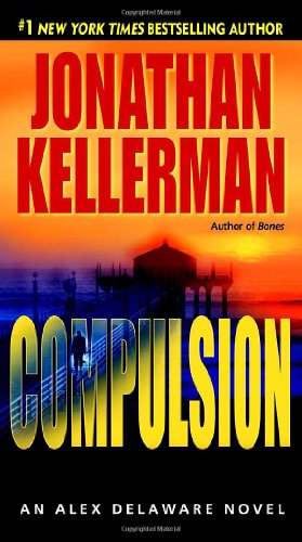 Compulsion by Jonathan Kellerman