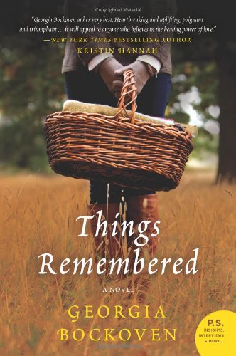 Things Remembered: A Novel by Georgia Bockoven