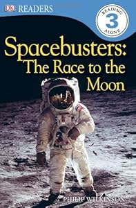DK Readers L3: Spacebusters: the Race to the Moon