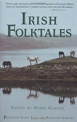 Irish Folktales (Pantheon Fairy Tale and Folklore Library)