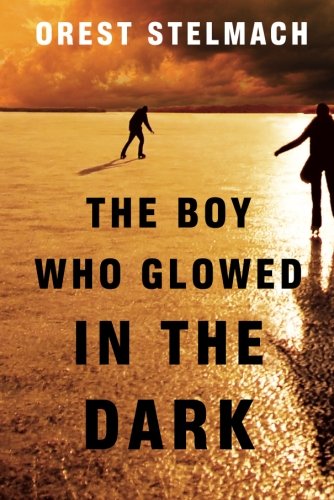 The Boy Who Glowed in the Dark (The Nadia Tesla Series)