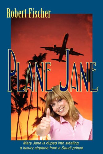 Plane Jane by Robert Fischer